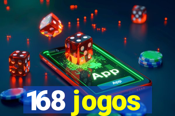 168 jogos